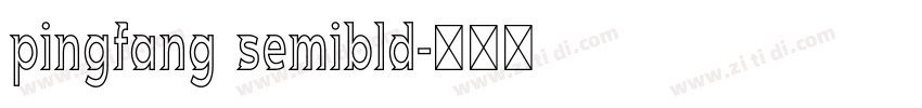 pingfang semibld字体转换
